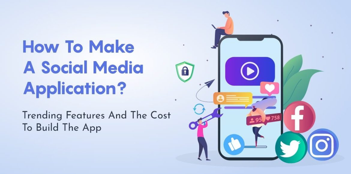How much does it cost to build Social media apps