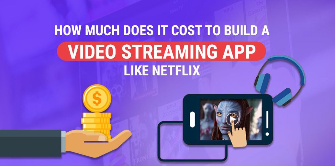 Cost-To-Develop-a-Live-Video-Streaming-Apps