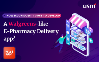 How Much Does It Cost To Develop A Walgreens-like E-Pharmacy Delivery app