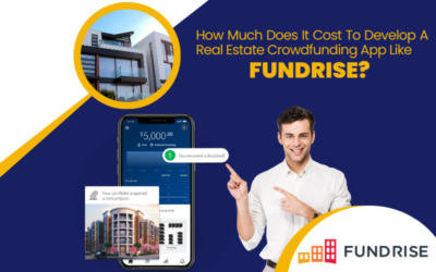 Cost To Develop A Real Estate Crowdfunding App Like Fundrise
