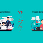 Staff Augmentation vs Project Outsourcing