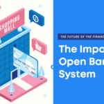 Open Banking System