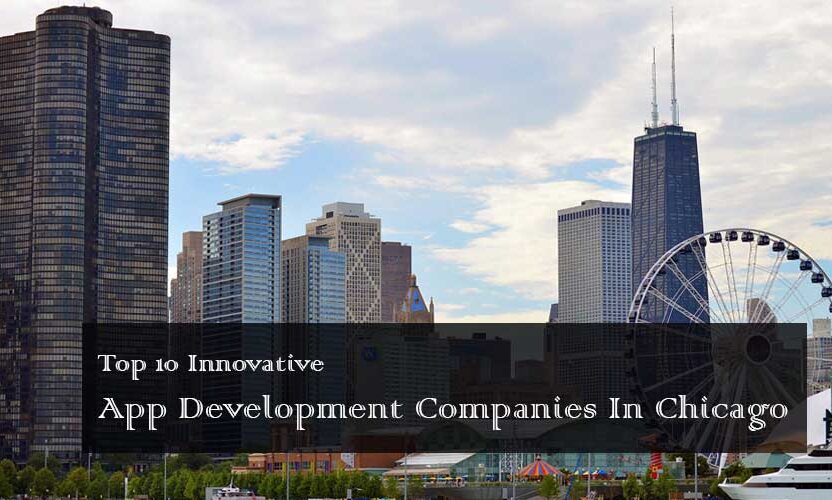 Top-10-Mobile-App-Development-Companies-In-Chicago-1