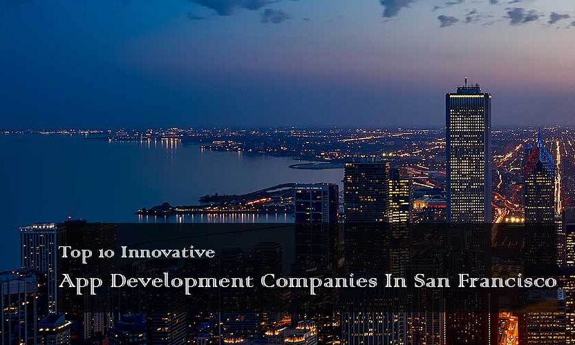 Top-10-Mobile-App-Development-Companies-In-san-francisco