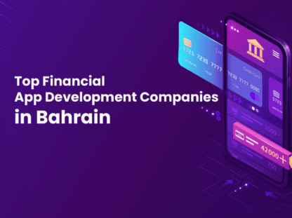 Top-Financial-App-Development-Companies-In-Bahrain