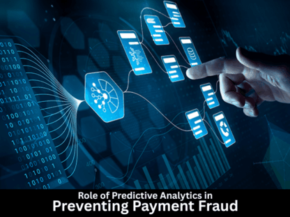 Role-of-Predictive-Analytics-in-Preventing-Payment-Fraud