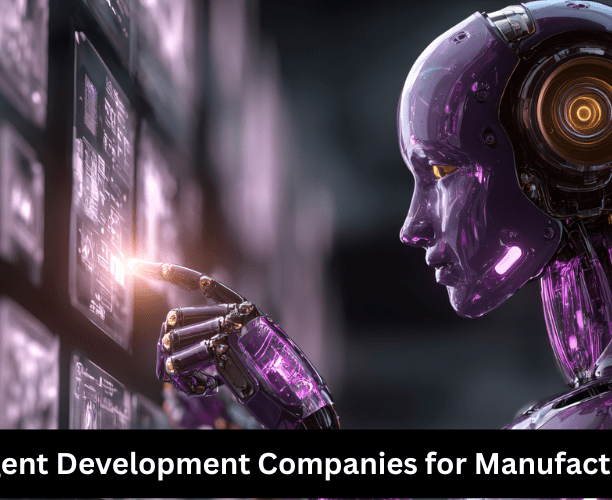 AI-Agent-Development-Companies-for-Manufacturing