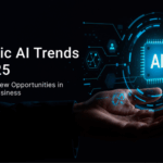 Agentic AI Trends in 2025