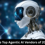 The Top Agentic AI Vendors of 2025