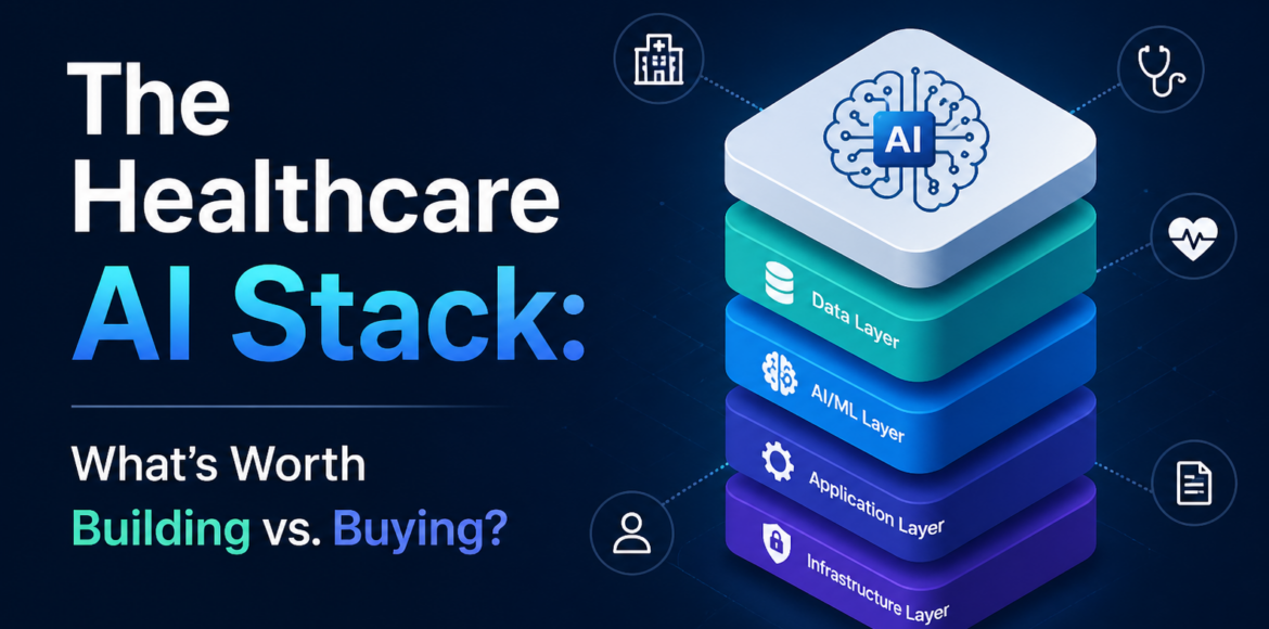 The Healthcare AI Stack