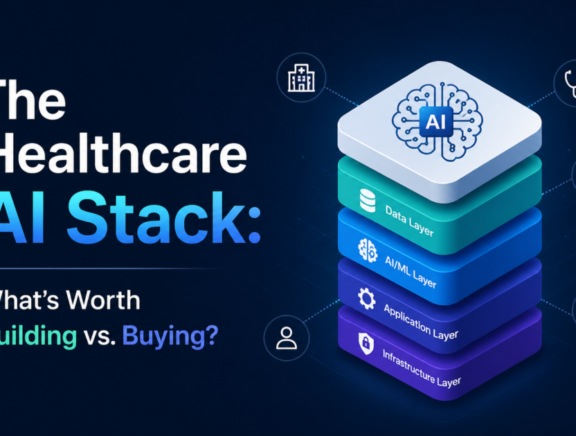 The Healthcare AI Stack