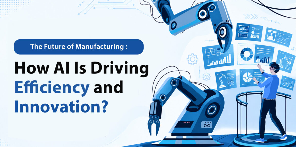 How AI Is Driving Efficiency and Innovation
